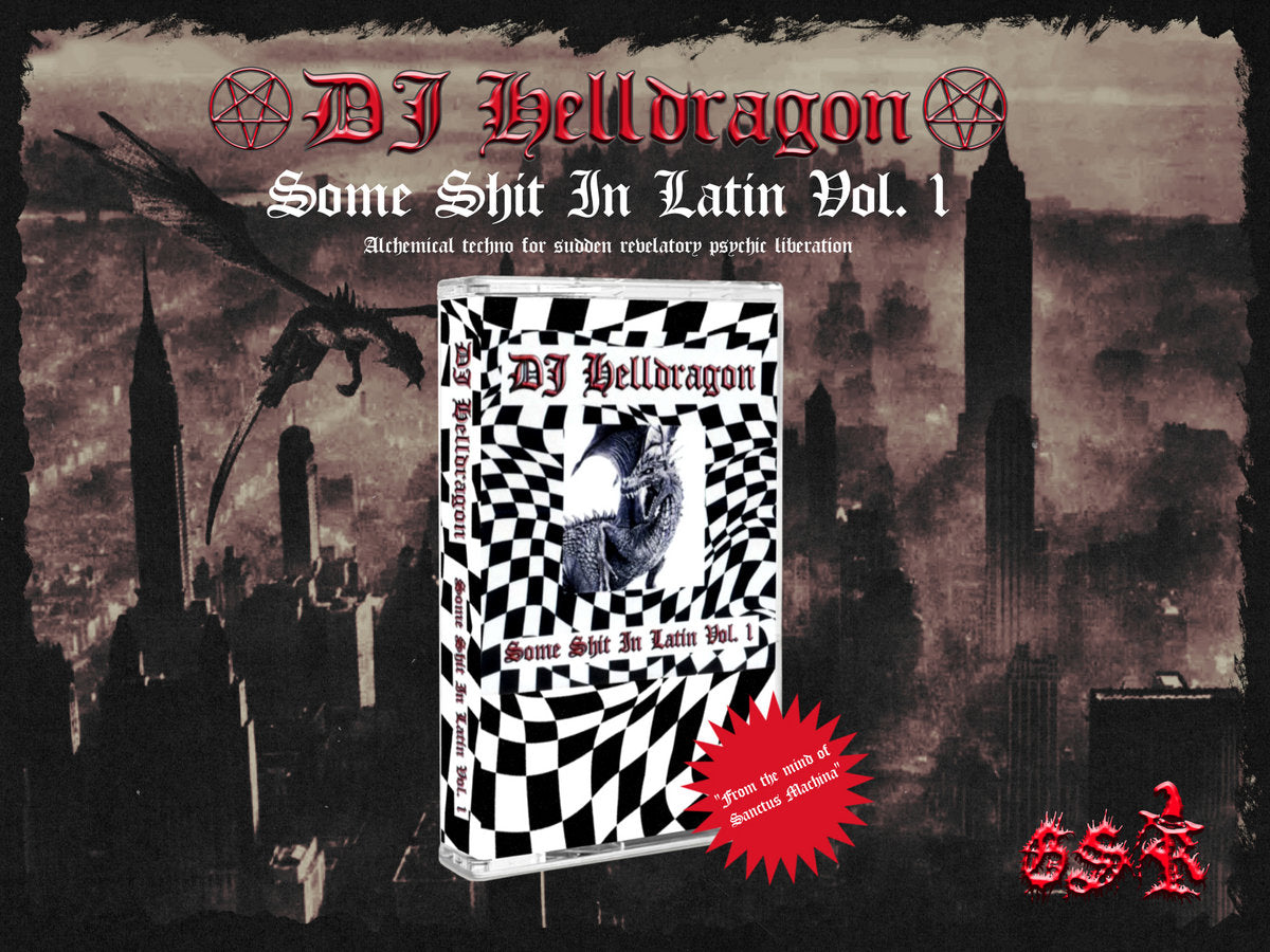 DJ HELLDRAGON - Some Shit In Latin Vol. 1 MC
