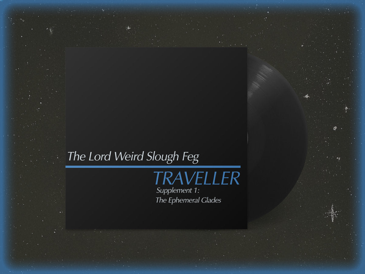 THE LORD WEIRD SLOUGH FEG Traveler Supplement I: The Ephemeral Glades LP