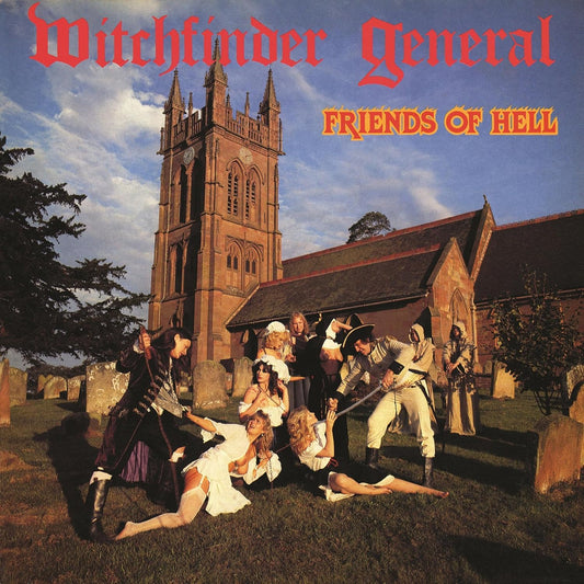WITCHFINDER GENERAL - FRIENDS OF HELL LP