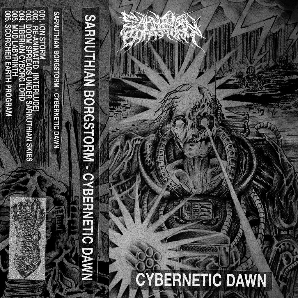 SARNUTHIAN BORG STORM (AUS) - CYBERNETIC DAWN - MC
