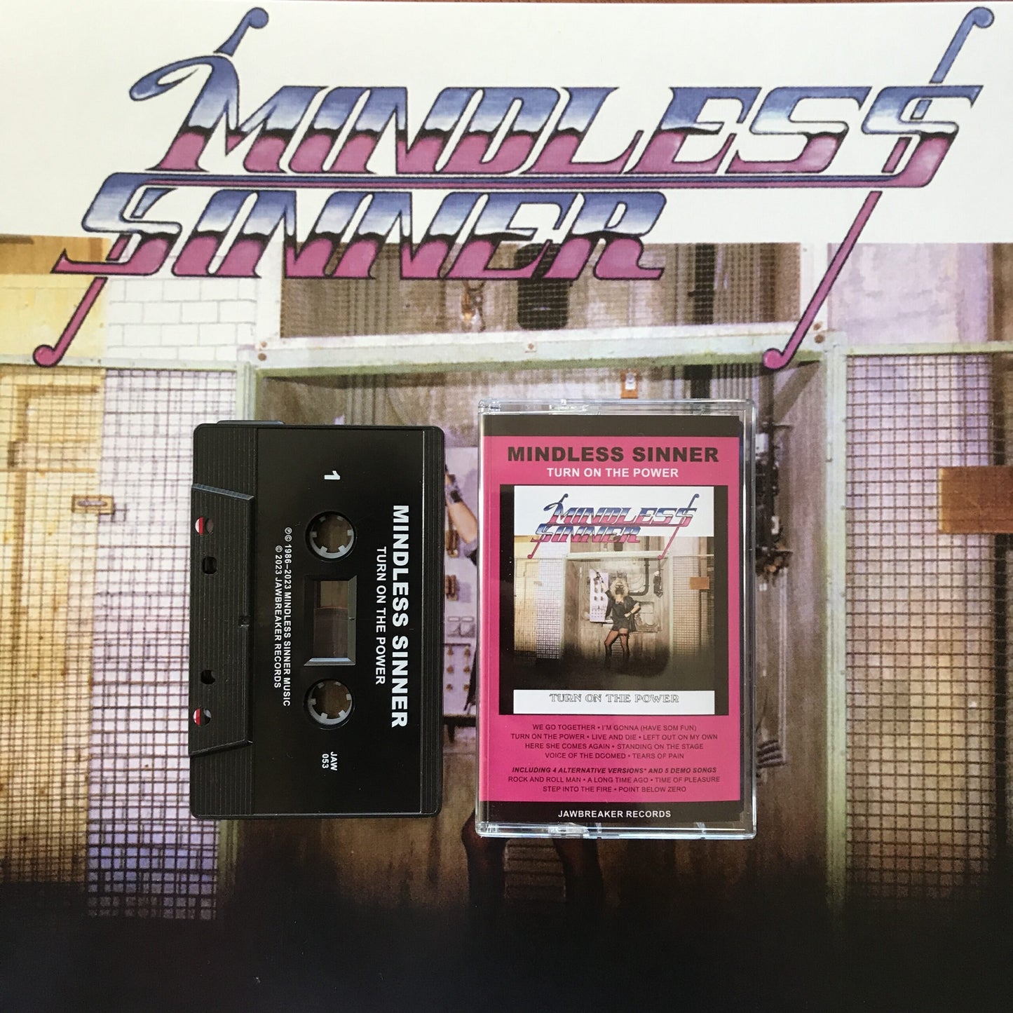 Mindless Sinner - Turn on the Power Tape