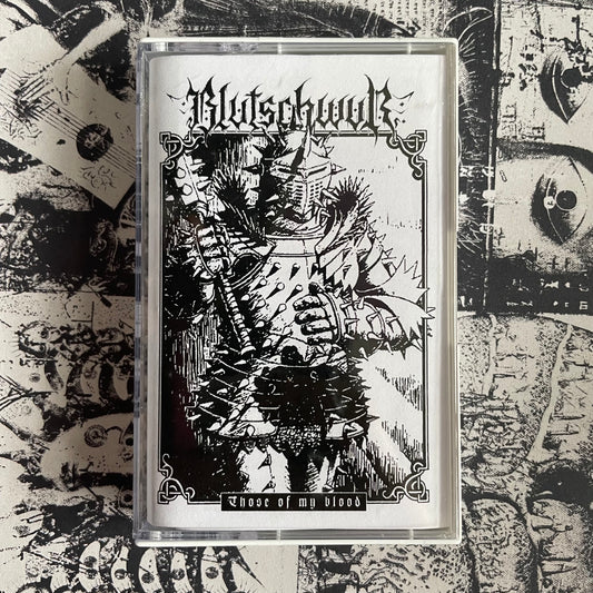 Blutschwur - Those Of My Blood