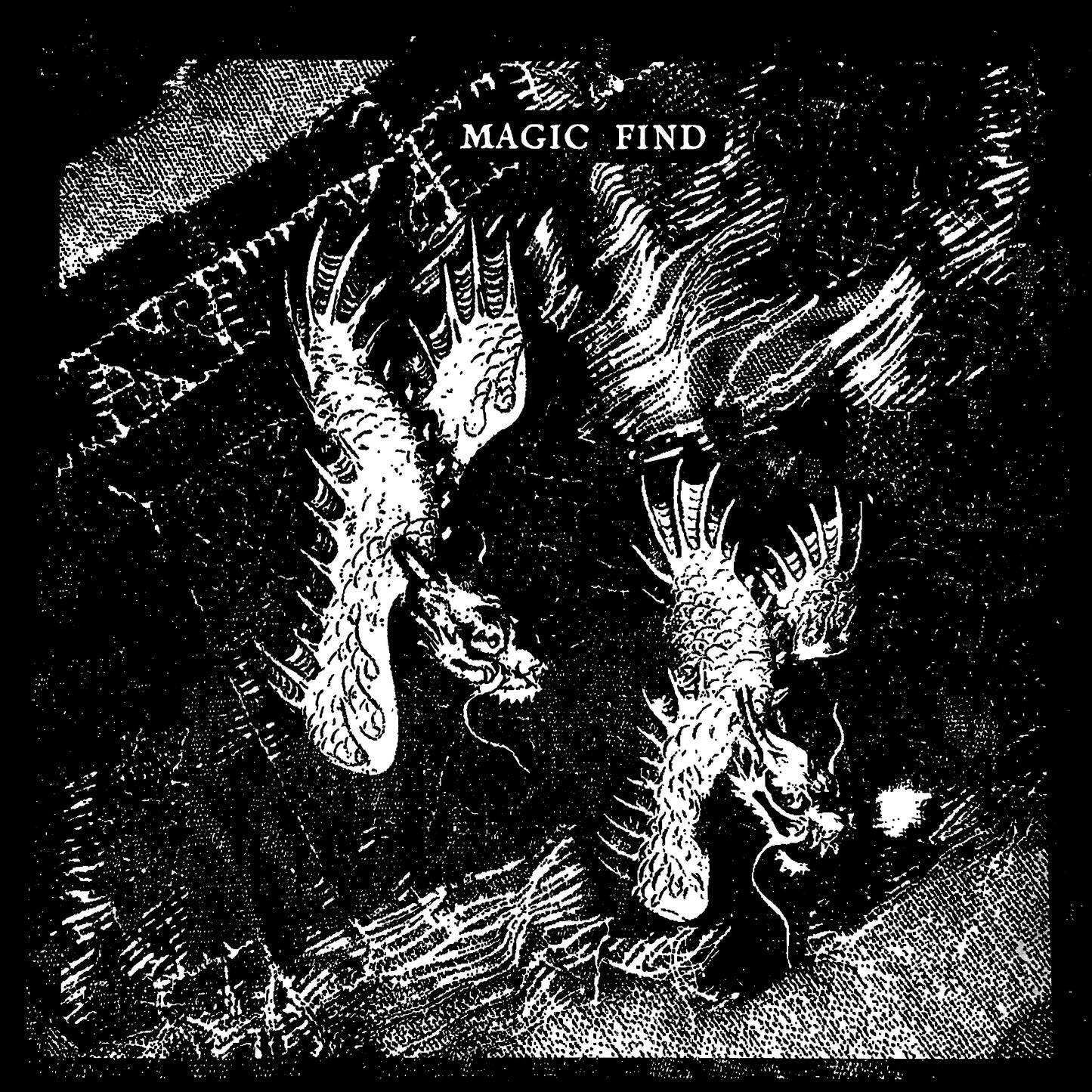Magic Find - Magic Find / Black Vinyl
