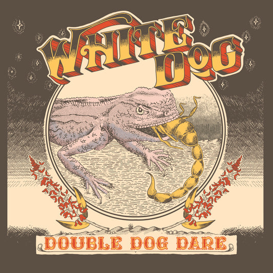 White Dog - Double Dog Dare (Gold Vinyl) LP