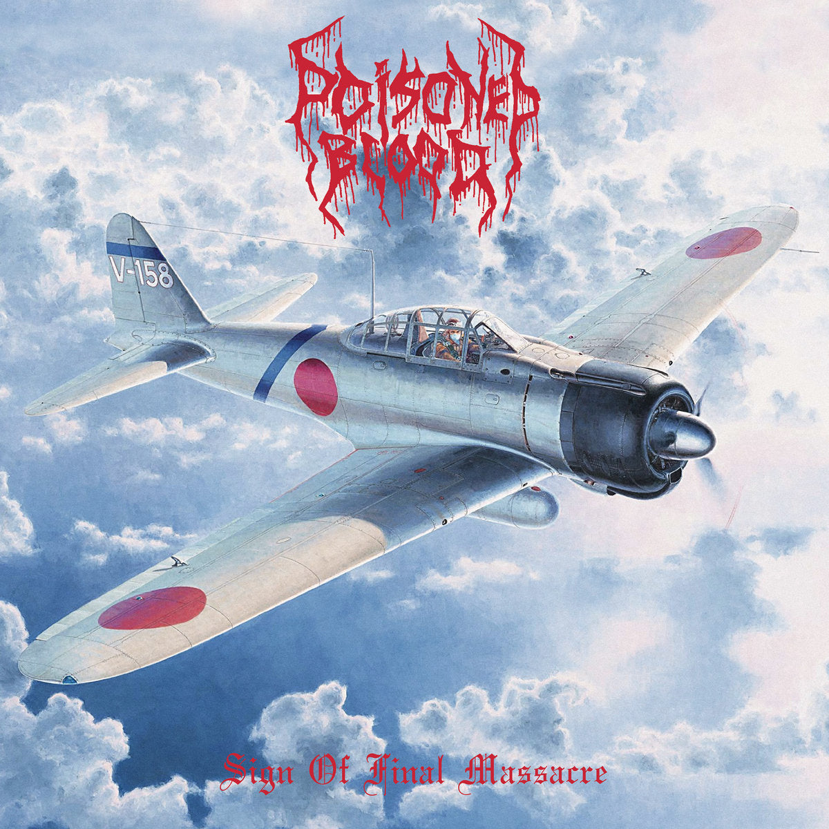 Poison Blood - Sign Of Final Massacre