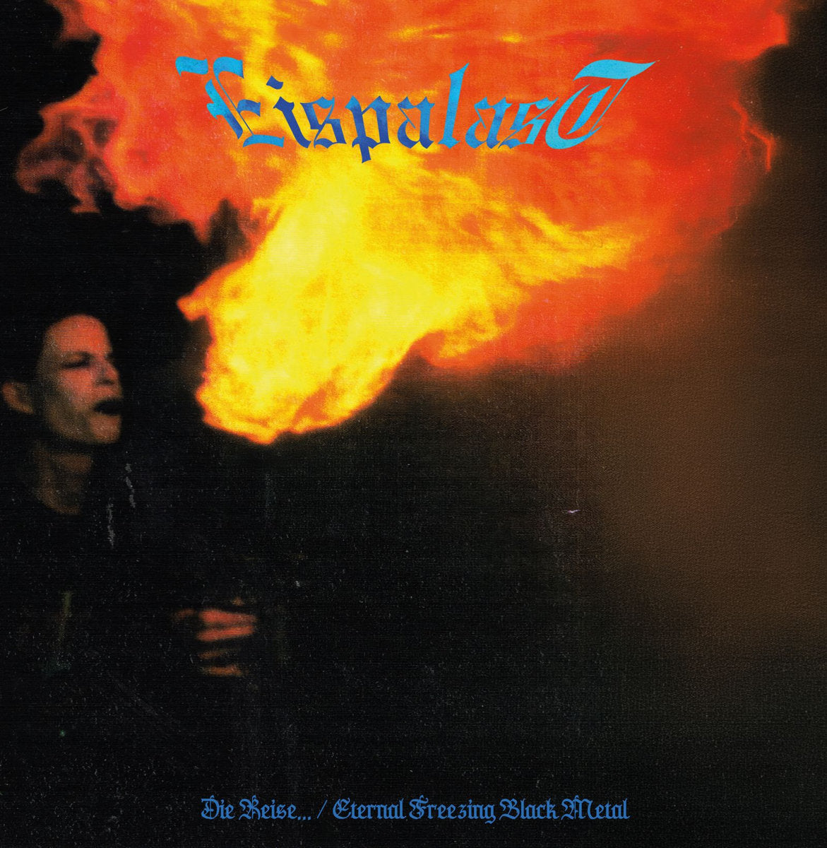 Eispalast - Die Reise... / Eternal Freezing Black Metal LP