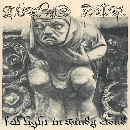 Tírad Dûr - Fell Light In Windy Cloud