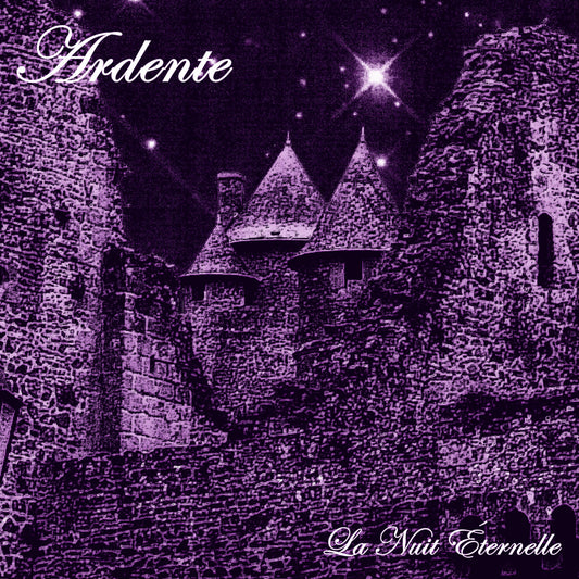 Ardente - La Nuit Éternelle LP