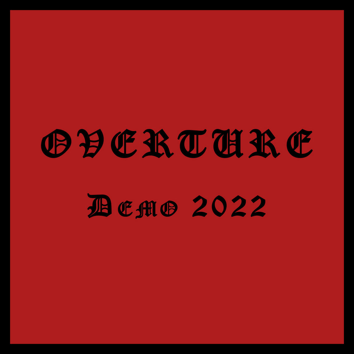 Overture - Demo 2022