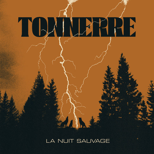 Tonnerre - La Nuit Savage