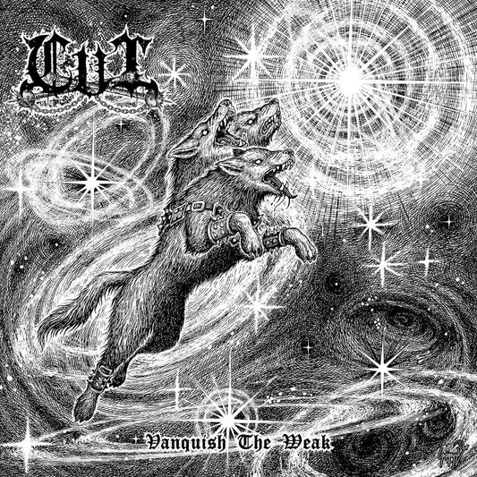 Cut - Vanquish The Weak LP (GoatowaRex/NWN)