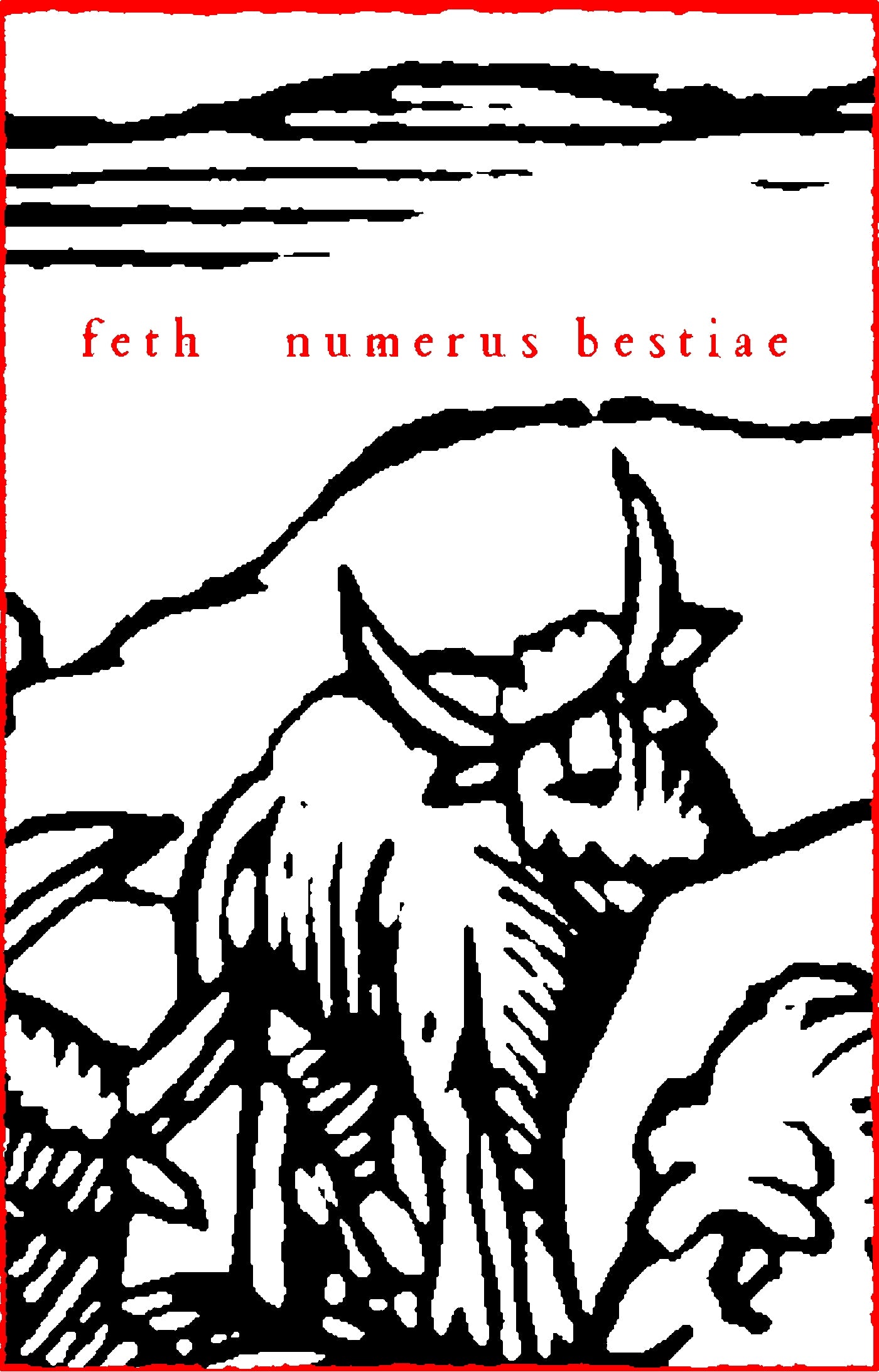Feth - "Numerus Bestiae" Tape