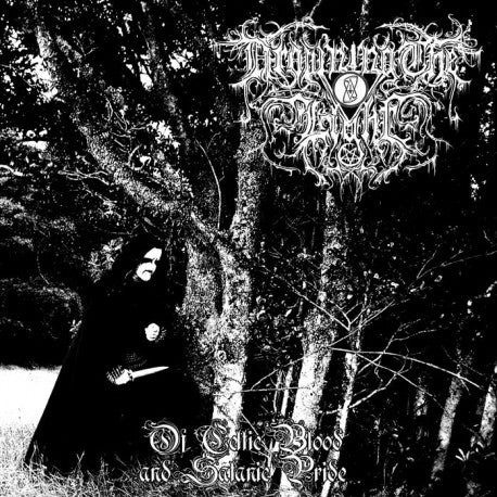 Drowning the Light - Of Celtic Blood 2LP