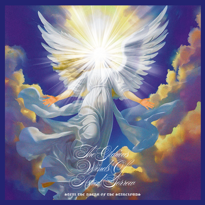 THE GLORIOUS WINDS OF ASTRAL SORROW - STEAL THE DREAM OF THE STARCLOUDS LP