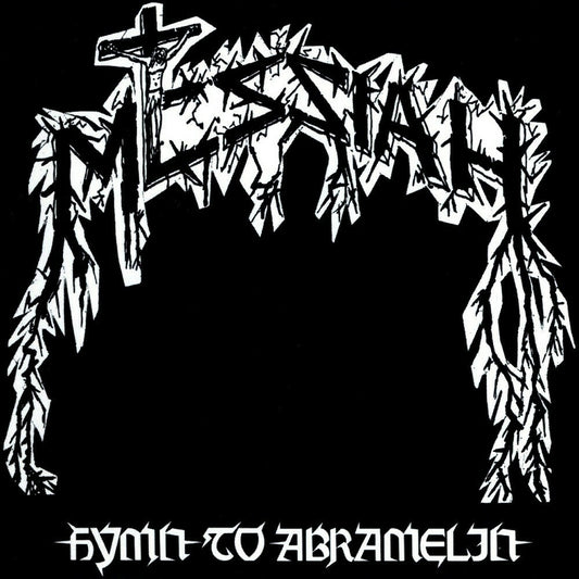 Messiah - Hymn to Abramelin