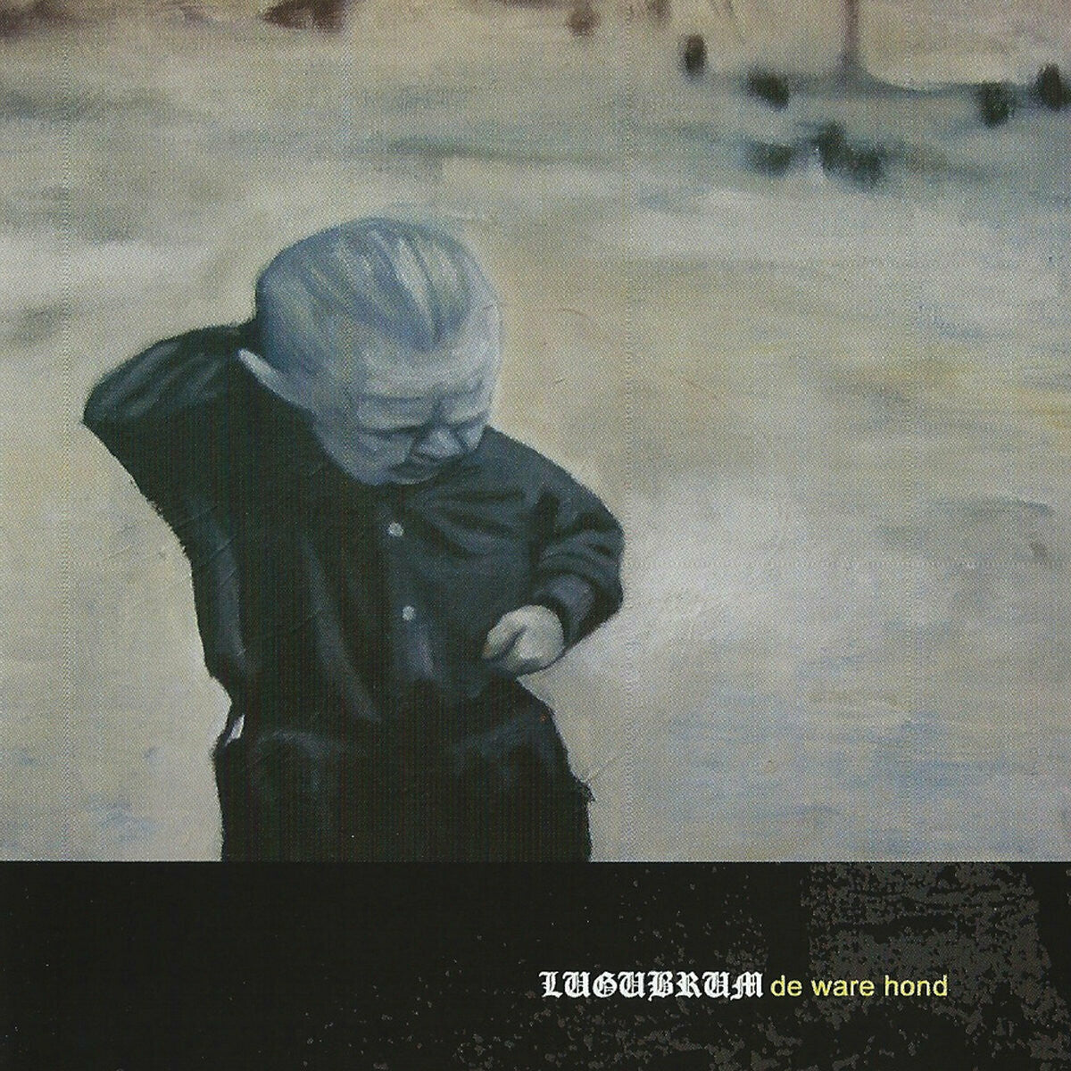 Lugubrum - De Ware Hond (2007)