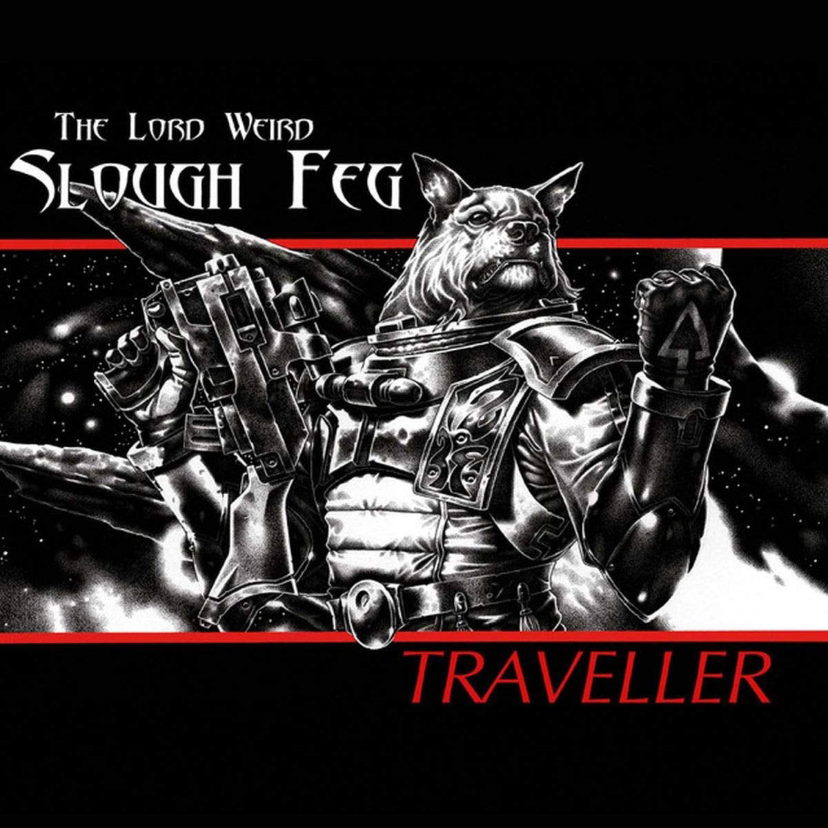 The Lord Weird Slough Feg - Traveller
