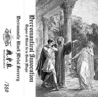 Necromantical Invocation - Dogme et Rituel de la Haute Magie