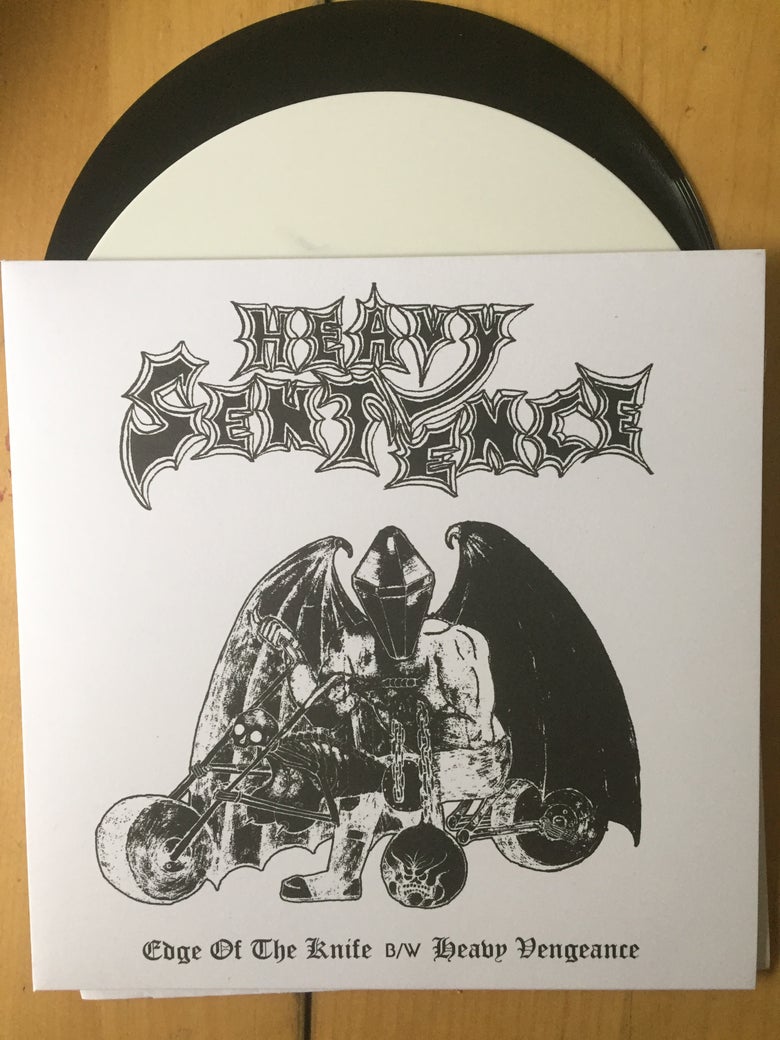 Heavy Sentence - Edge Of The Knife B/W Heavy Vengeance 7"