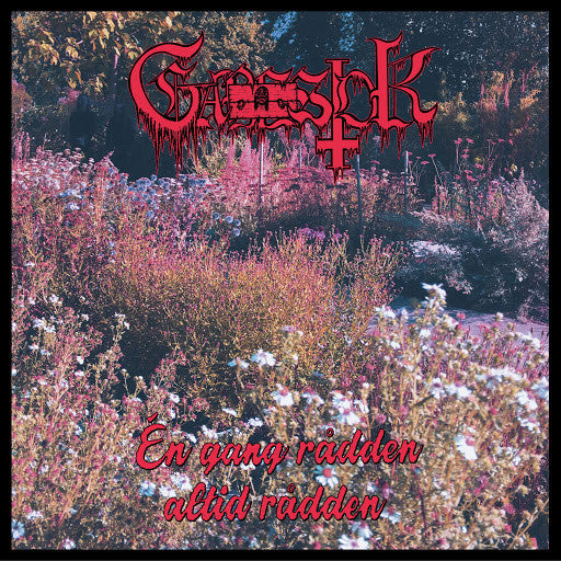 Gabestok - Én gang rådden, altid rådden