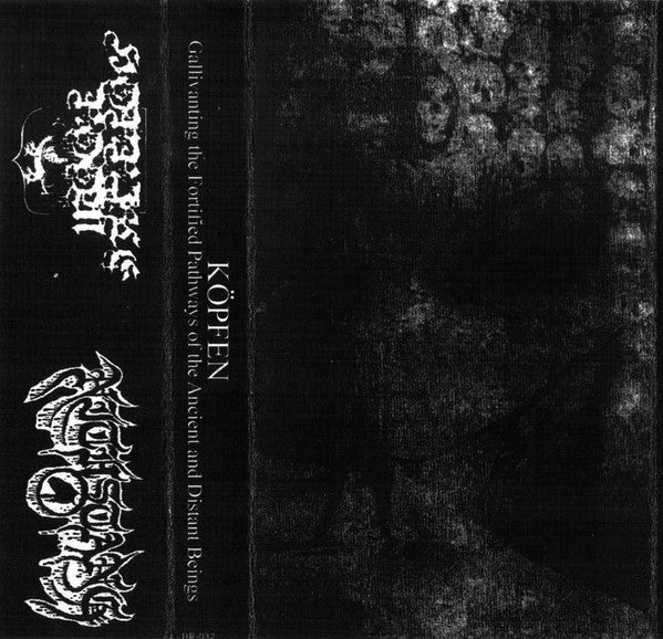 Köpfen - Gallivanting The Fortified Pathways Of The Ancient And Distant Beings