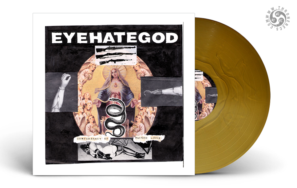 EYEHATEGOD - Confederacy of Ruined Lives