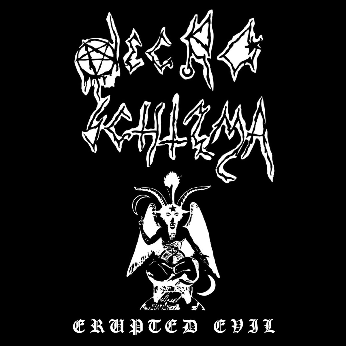 Necro Schizma - Erupted Evil (DLP)