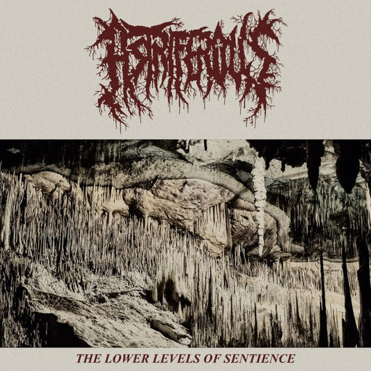 Astriferous – The Lower Levels Of Sentience MLP