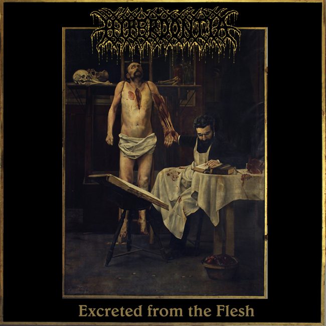 Hyperdontia - Excreted From the Flesh 7"