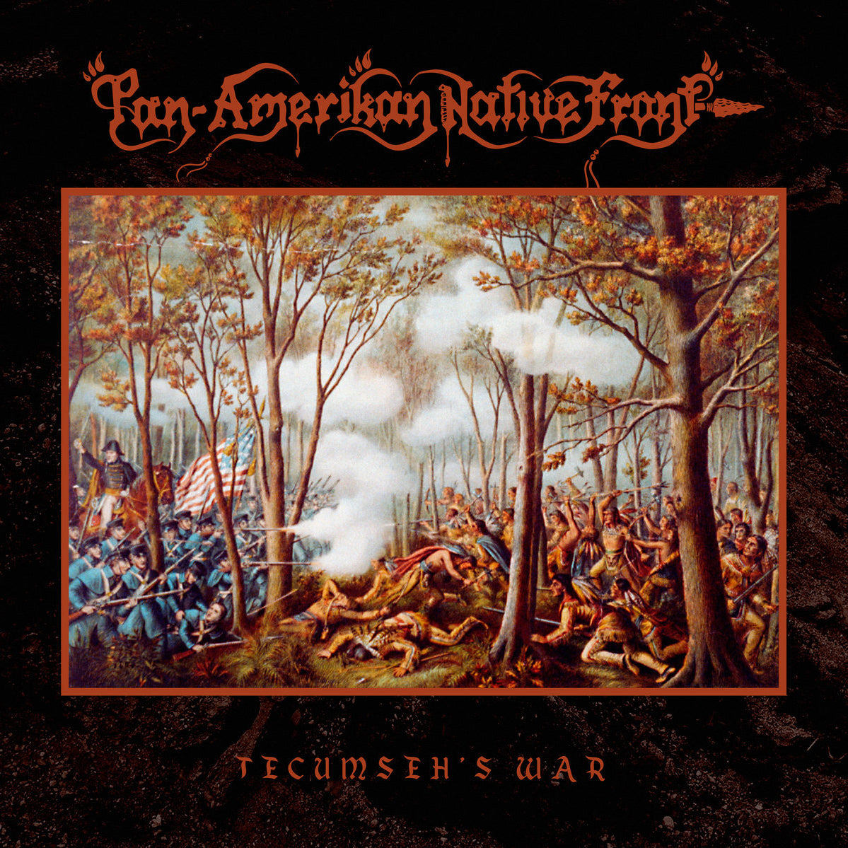 Pan-Amerikan Native Front - Tecumseh's War (Brown Marbled Vinyl)