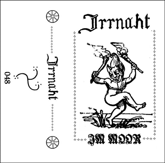 IRRNAHT - IM MOOR