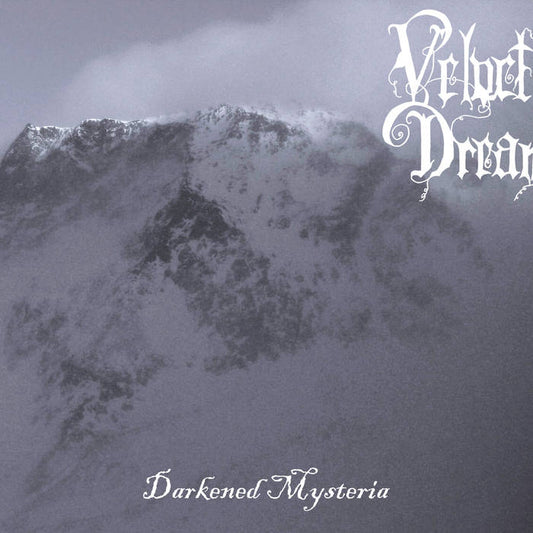 Velvet Dream - Darkened Mysteria