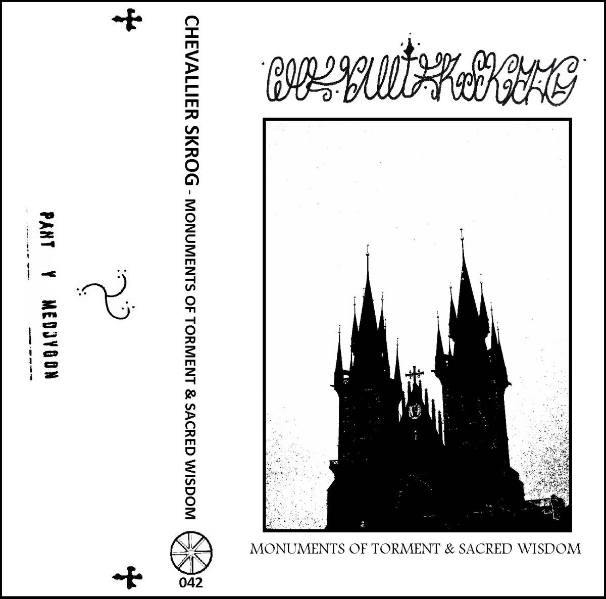 CHEVALLIER SKROG - MONUMENTS OF TORMENT & SACRED WISDOM