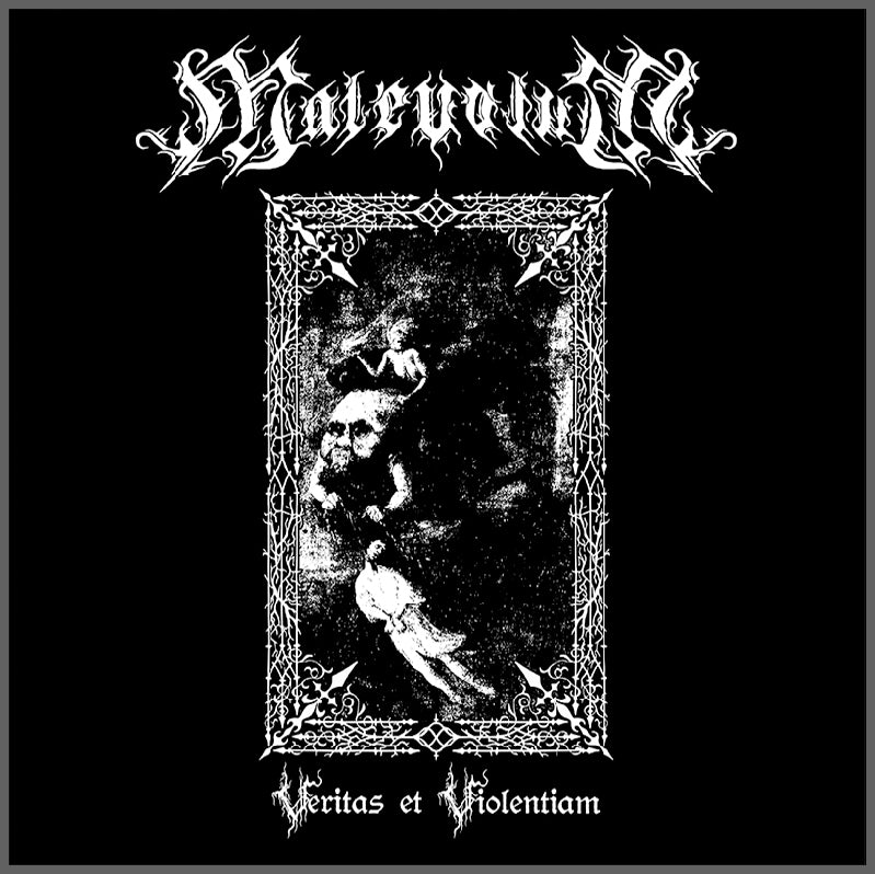 Malevolum - Veritas et Violentiam