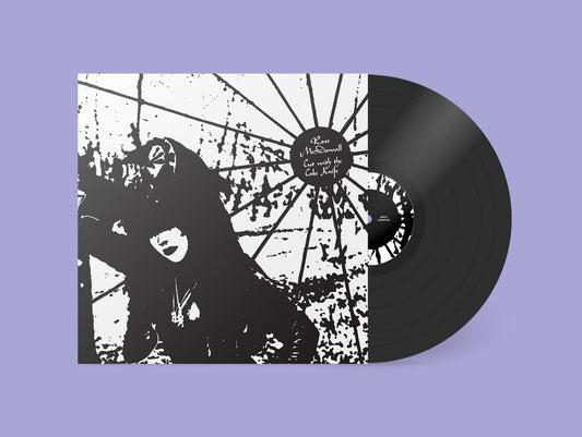 Rose McDowall - Cut With The Cake Knife LP