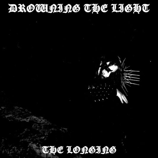 Drowning the Light - The Longing 2LP