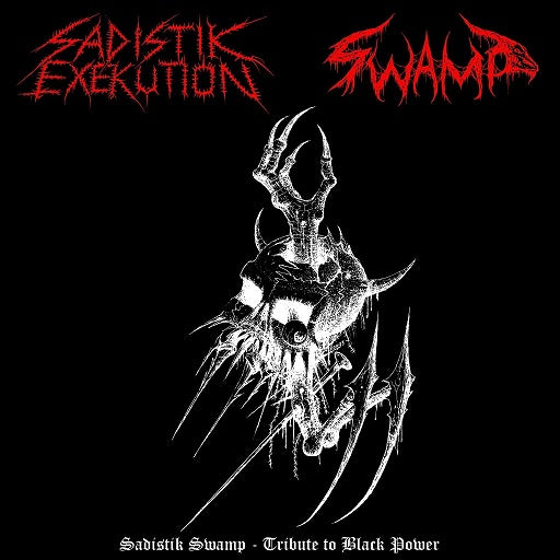 Sadistik Exekution / Swamp  - Sadistik Swamp - Tribute To Black Power 12"