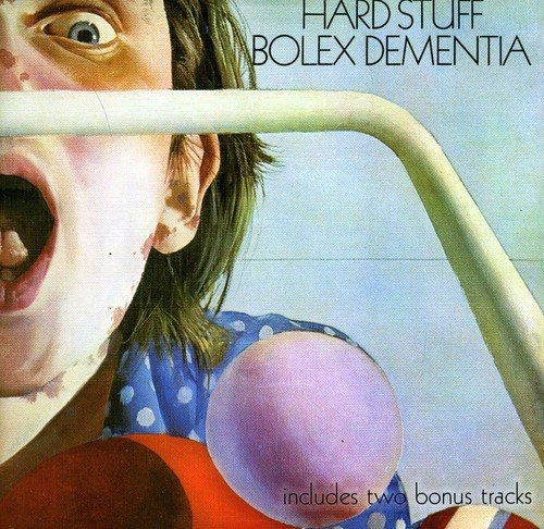 BOLEX DEMENTIA - HARD STUFF LP