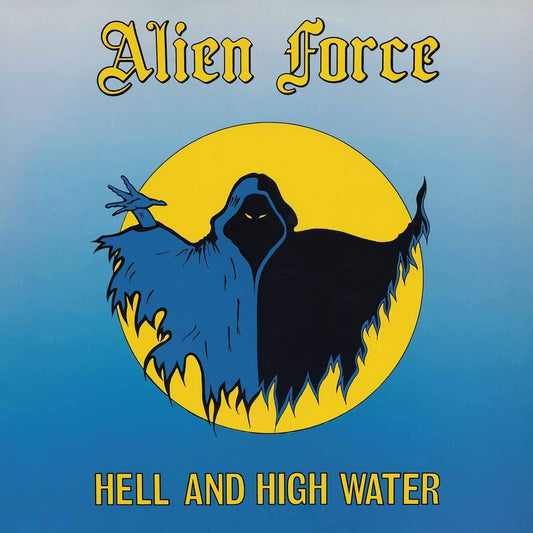 Alien Force - From Hell and High Water LP (Splatter)