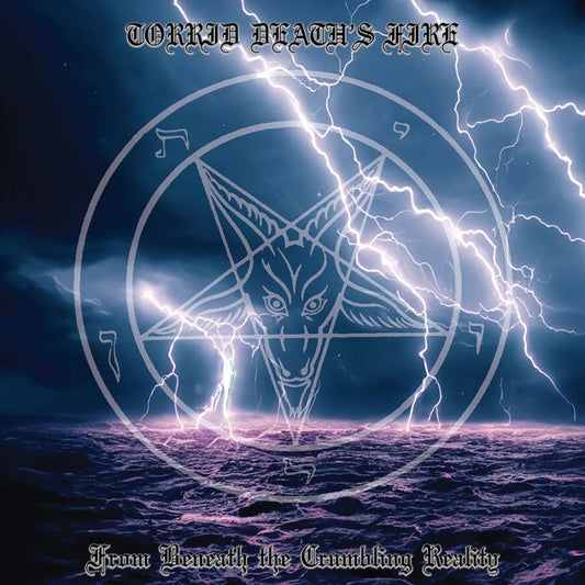 Torrid’s Death Fire – From Beneath the Crumbling Reality LP