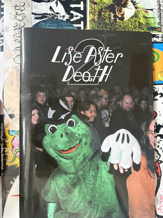 Life After Death 2 Zine
