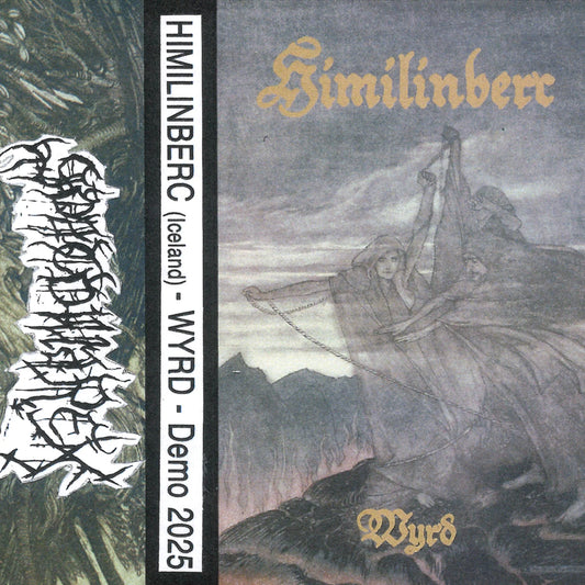 Himilinberc (Iceland) - Wyrd - Cassette