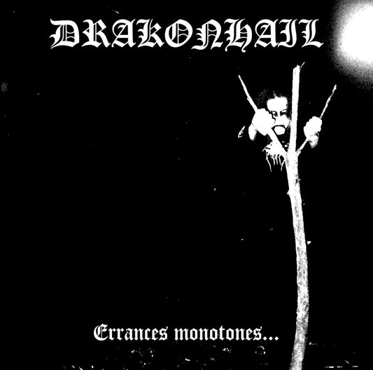 DRAKONHAIL - Errances monotones... LP