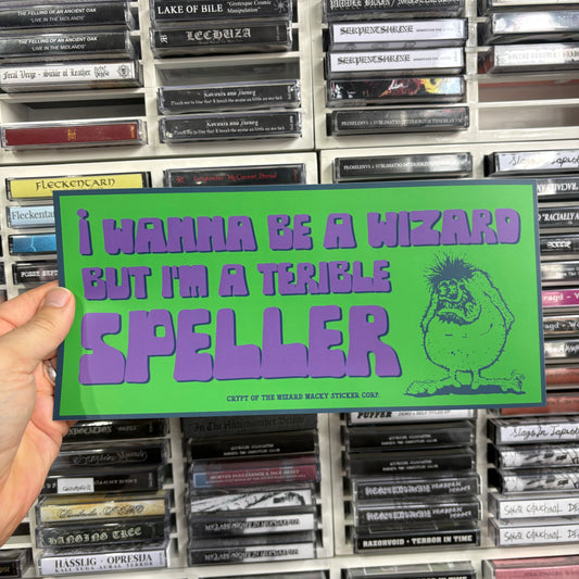 Terible Speller Giant Bumper Sticker