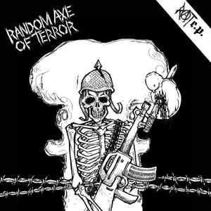 Random Axe Of Terror – RAT E.P.