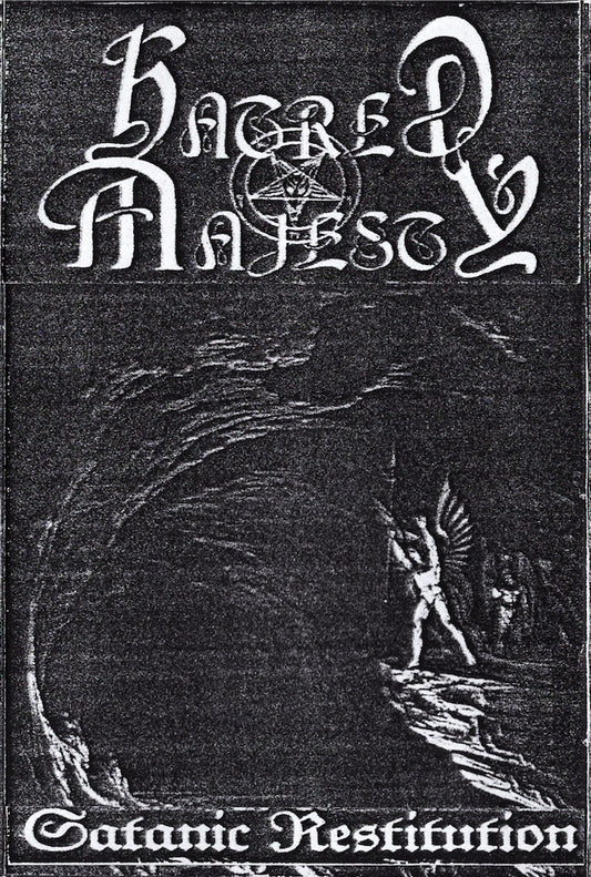 HATRED MAJESTY - Satanic Restitution Demo Cassette