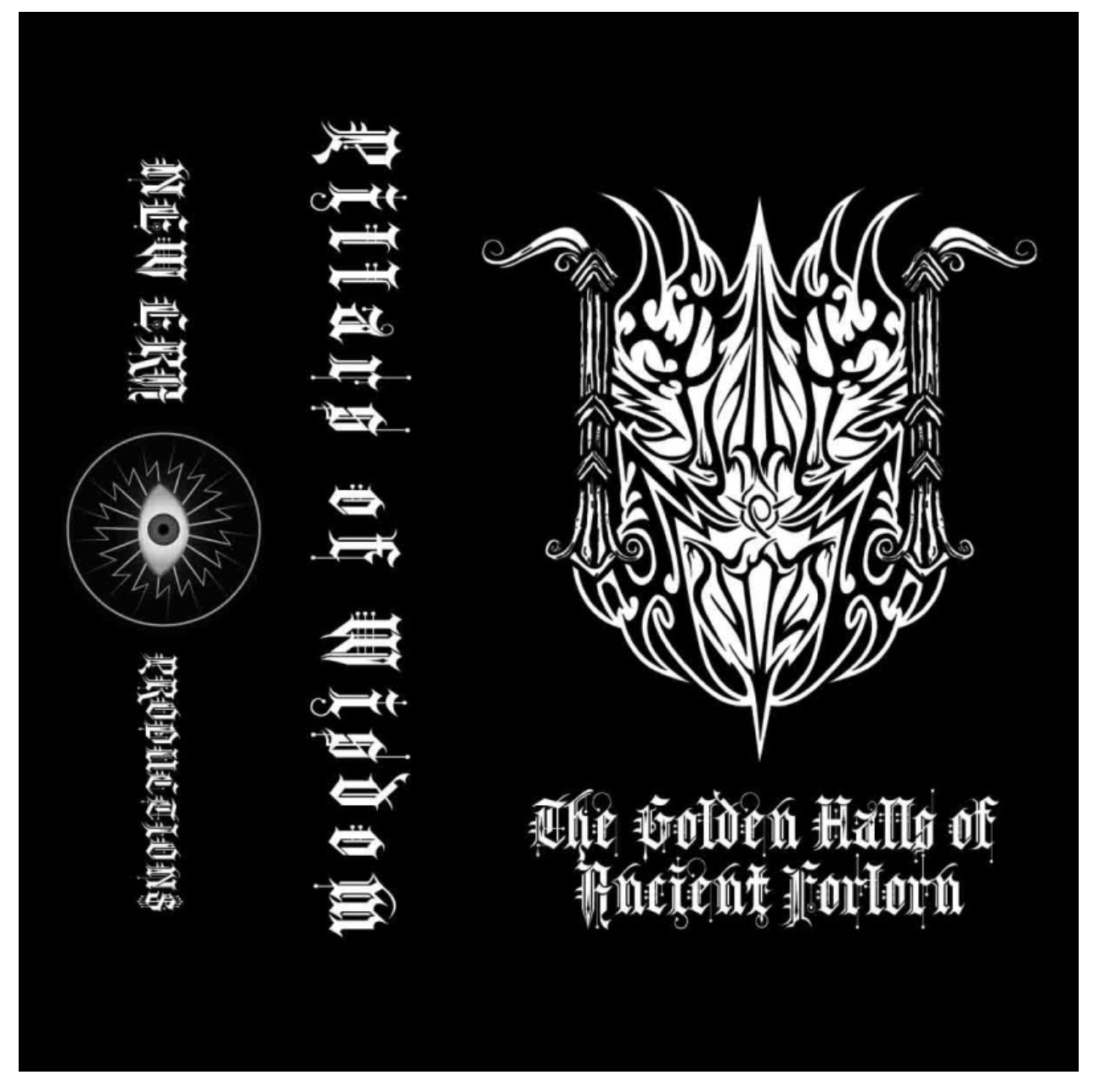 Pillars of Wisdom - The Golden Halls of Ancients Forlorn MC Tape
