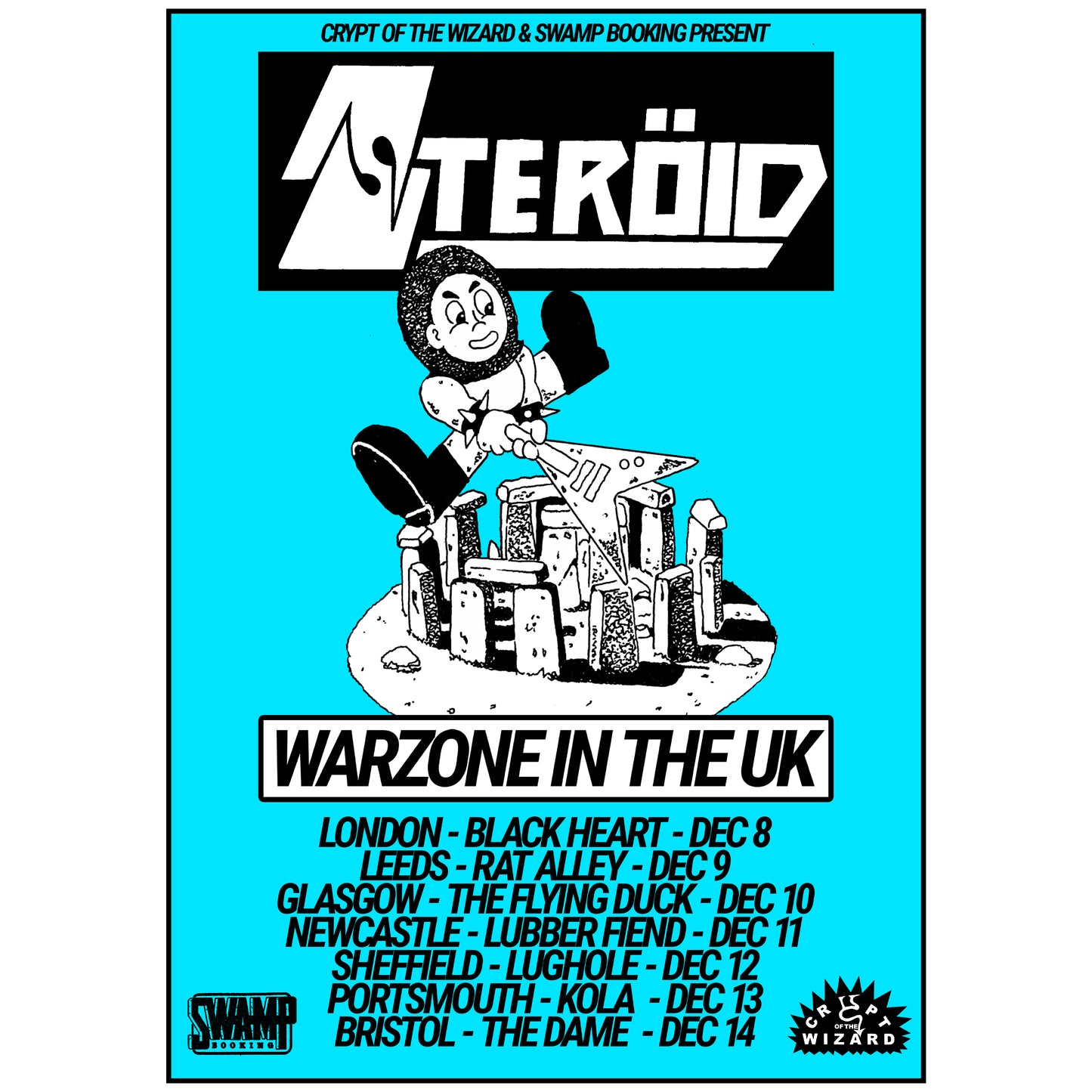 Steröid - Warzone in the UK 2025 tour poster (PLEASE READ DESCRIPTION)
