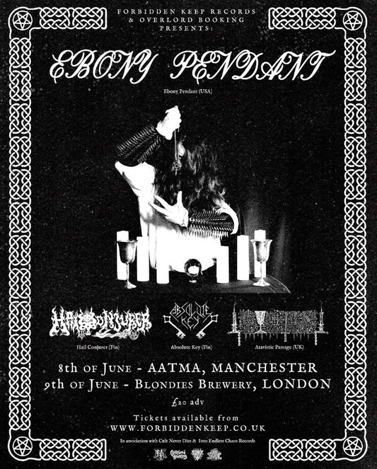 Ebony Pendant, Hail Conjurer + Support London Show