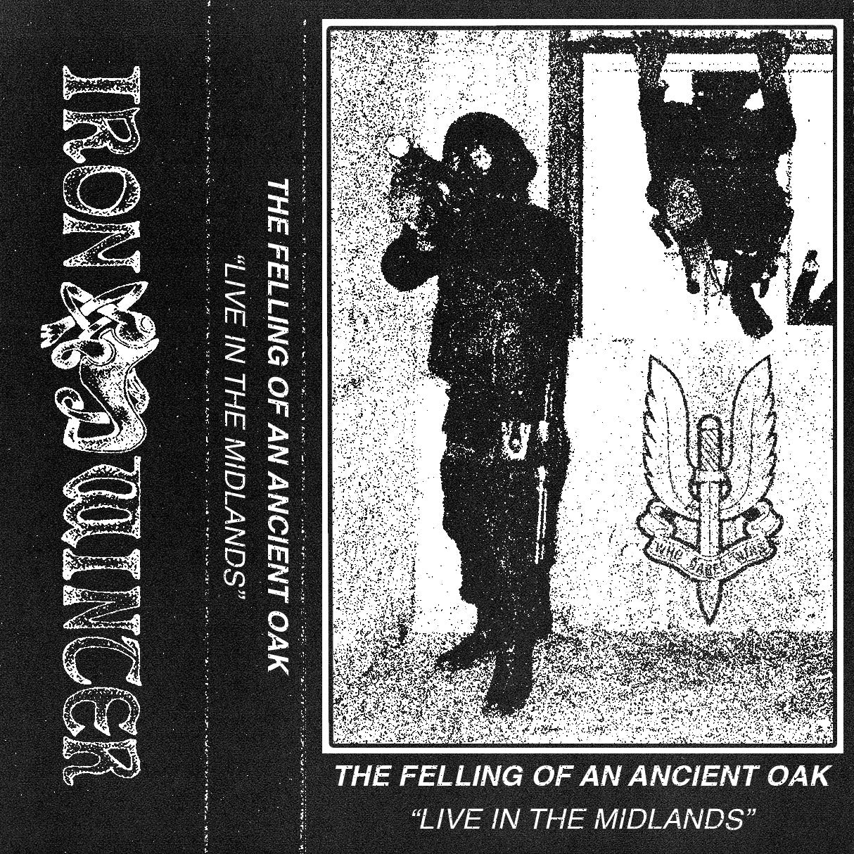 The Felling Of An Ancient Oak - Live MC Tape